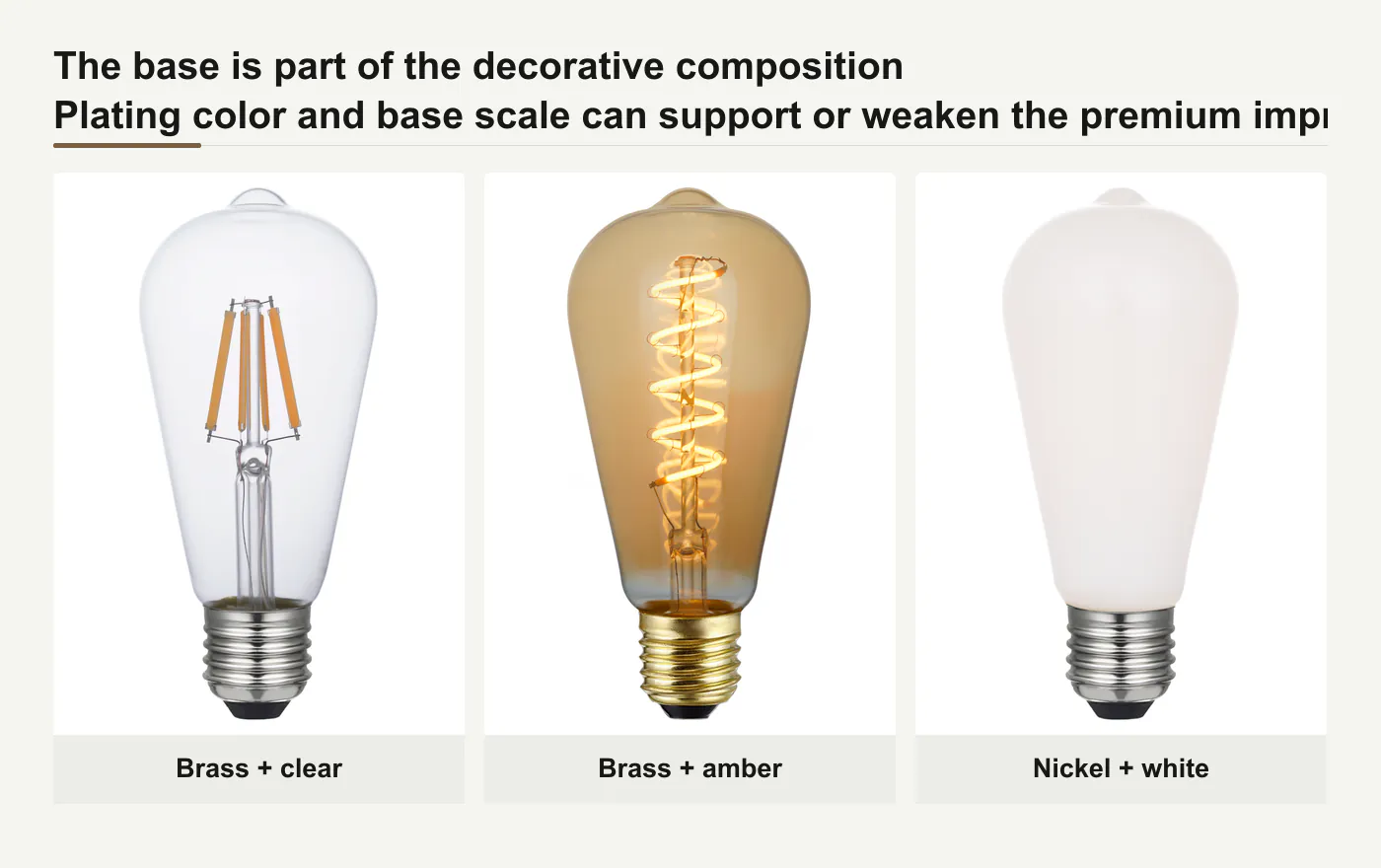Brass and nickel decorative LED bulb bases compared with clear amber and white glass