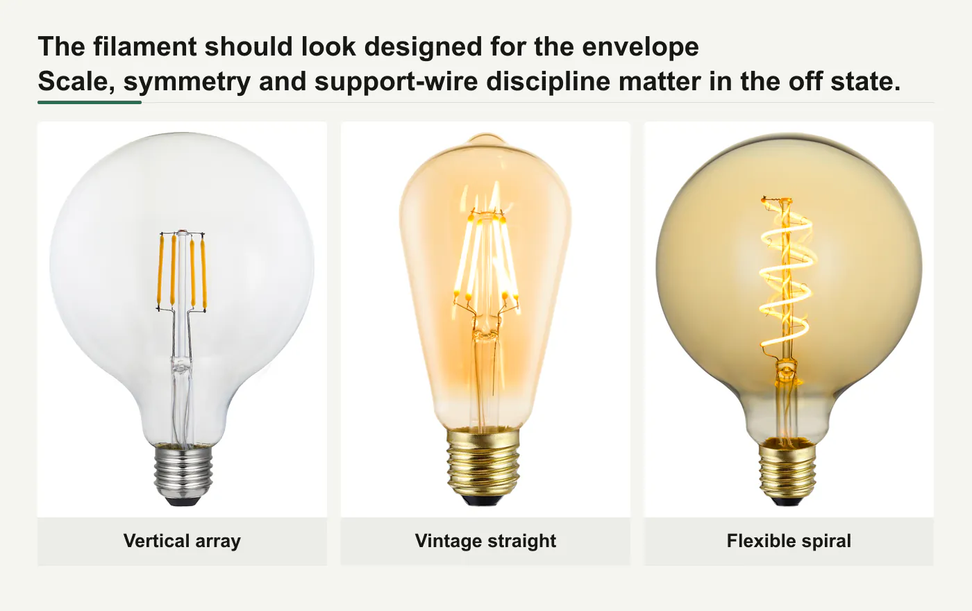 Vertical array, vintage straight and flexible spiral LED filament layouts compared
