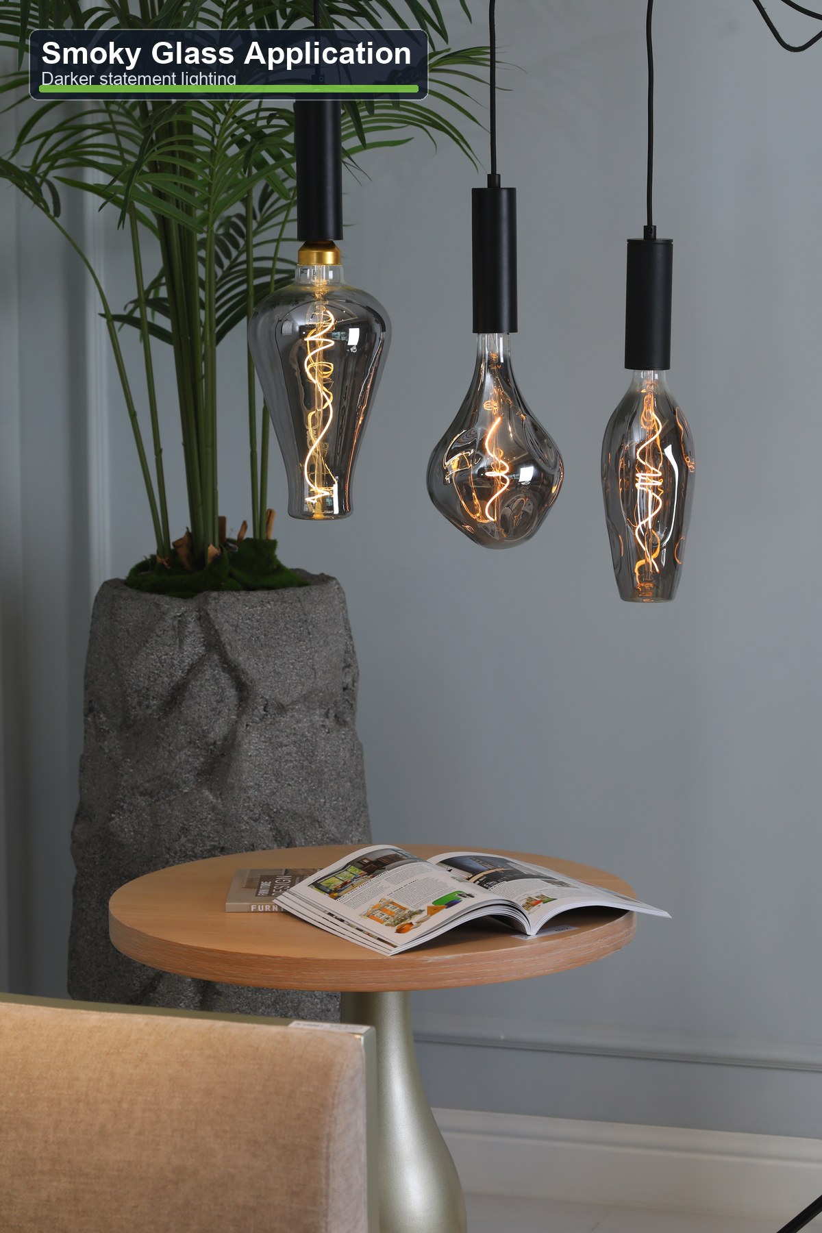 Smoky glass flexible filament LED bulbs in a decorative application